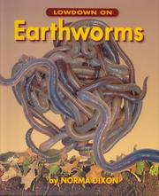 Cover of: Lowdown on Earthworms (Lowdown) by Norma Dixon