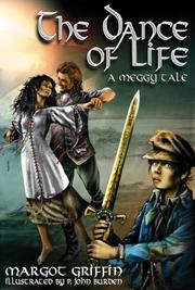 Cover of: The Dance of Life: A Meggy Tale (Meggy)