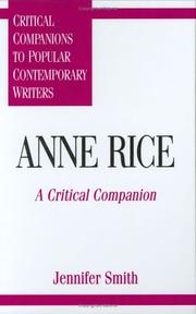 Anne Rice by Smith, Jennifer