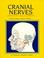 Cover of: Cranial Nerves