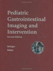 Cover of: Pediatric Gastrointestinal Imaging and Intervention