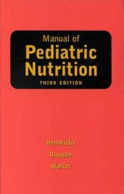 Cover of: Manual of pediatric nutrition