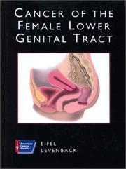 Cover of: American Cancer Society Atlas of Clinical Oncology: Cancer of the Female Lower Genital Tract (Book with CD-ROM)