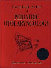 Cover of: Surgical Atlas of Pediatric Otolaryngology