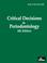 Cover of: Critical Decisions in Periodontology