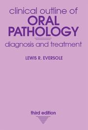 Cover of: Clinical Outline of Oral Pathology by Lewis R. Eversole, Lewis R. Eversole