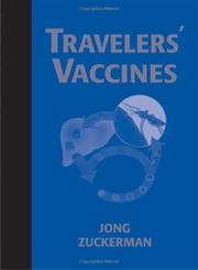 Cover of: Travelers' vaccines by Elaine C. Jong