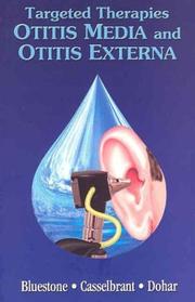 Cover of: Targeting therapies in otitis media and otitis externa by Charles D. Bluestone