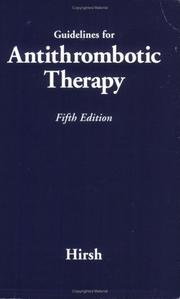 Cover of: Guidelines for Antithrombotic Therapy by Jack Hirsh