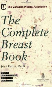 Cover of: The Complete Breast Book (Your Personal Health Series) by June Engel