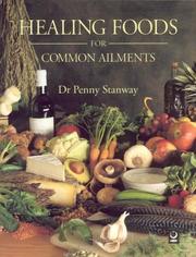 Cover of: Healing Foods for Common Ailments