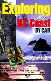Cover of: Exploring the BC Coast by Car