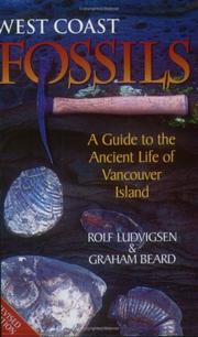 Cover of: West Coast Fossils: A Guide to the Ancient Life of Vancouver Island