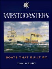 Cover of: Westcoasters: Boats That Built British Columbia
