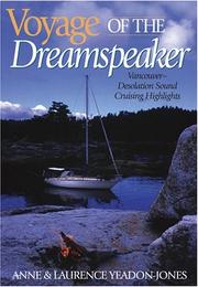 Cover of: Voyage of the Dreamspeaker by Anne Yeadon-Jones