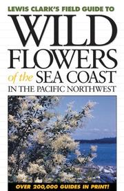 Cover of: Wild Flowers of the Sea Coast by Lewis J. Clark
