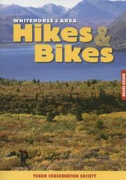 Cover of: Whitehorse & Area Hikes & Bikes