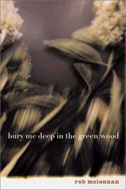 Cover of: Bury me deep in the green wood