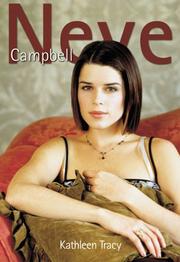 Cover of: Neve Campbell by Kathleen Tracy