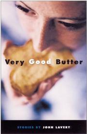 Cover of: Very good butter: stories