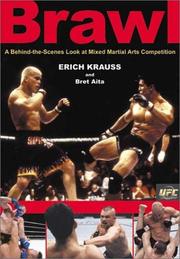 Cover of: Brawl: A Behind-the-Scenes Look at Mixed Martial Arts Competition