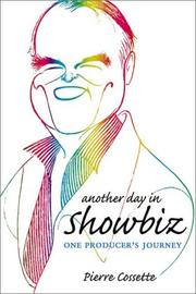 Cover of: Another Day in Showbiz by Pierre Cossette
