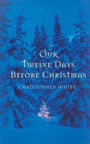 Cover of: Our Twelve Days Before Christmas