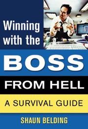 Cover of: Winning with the Boss from Hell by Shaun Belding