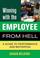Cover of: Winning with the Employee from Hell