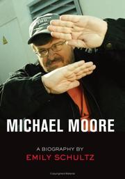 Michael Moore by Emily Schultz
