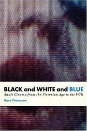 Cover of: Black and White and Blue | Dave Thompson