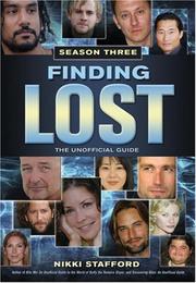 Finding Lost - Season Three by Nikki Stafford