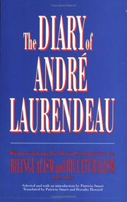 Cover of: The diary of André Laurendeau by André Laurendeau