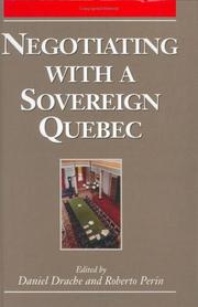 Cover of: Negotiating with a sovereign Québec by edited by Daniel Drache and Roberto Perin.