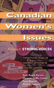 Cover of: Canadian Women's Issues: Volume I by Ruth Roach Pierson, Marjorie Griffin Cohen, Paula Bourne, Philinda Masters