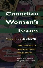 Cover of: Canadian Women's Issues: Volume II by Ruth Roach Pierson, Marjorie Griffin Cohen