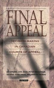 Cover of: Final Appeal: Decision-Making in Canadian Courts of Appeal