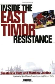 Inside the East Timor resistance by Constâncio Pinto, Constancio Pinto, Matthew Jardine