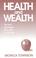 Cover of: Health and Wealth