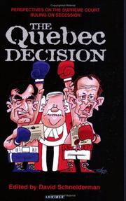 Cover of: The Quebec Decision by David Schneiderman