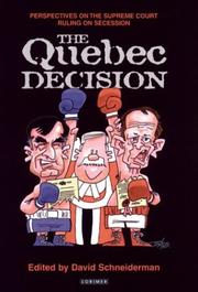 Cover of: The Quebec Decision: Perspectives on the Supreme Court Ruling on Secession