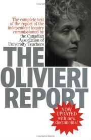 Cover of: The Olivieri Report: The Complete Text of the Report of the Independent Inquiry Commissioned by the Canadian Association of University Teachers