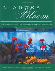 Cover of: Niagara in Bloom: The Gardens of the Niagara Parks Commission