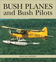 Cover of: hi Bush Planes and Bush Pilots: up yours