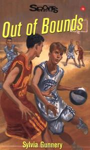 Cover of: Out of Bounds by Sylvia Gunnery