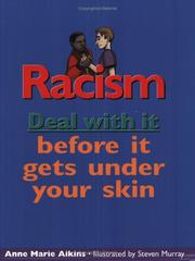 Cover of: Racism: Deal with it Before It Gets Under Your Skin (Deal With It series)