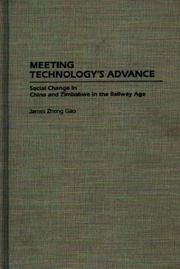 Cover of: Meeting technology's advance: social change in China and Zimbabwe in the railway age