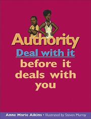 Cover of: Authority: Deal with it before it deals with you (Deal With It series)
