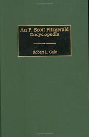 Cover of: An F. Scott Fitzgerald encyclopedia by Robert L. Gale