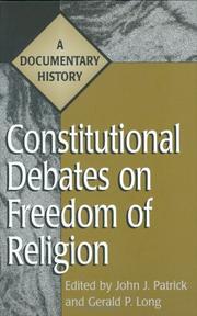 Cover of: Constitutional debates on freedom of religion: a documentary history